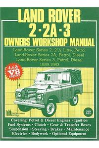 Land Rover 2, 2A, 3 Owner's Workshop Manual 1959-1983