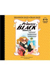 The Princess in Black, Books 4-6