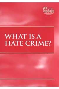 What is a Hate Crime?