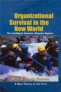 Organizational Survival in the New World