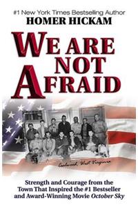 We Are Not Afraid