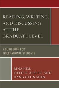 Reading, Writing, and Discussing at the Graduate Level