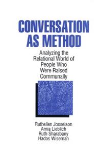 Conversation as Method