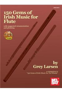 150 GEMS OF IRISH MUSIC FOR FLUTE