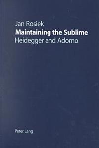 Maintaining the Sublime
