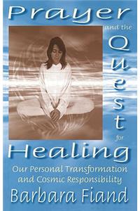 Prayer and the Quest for Healing