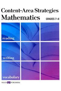 Content-Area Strategies: Mathematics Grades 7-8