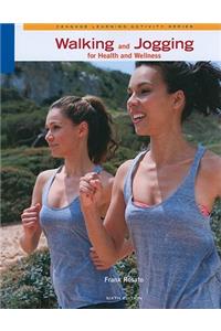 Walking & Jogging for Health & Wellness