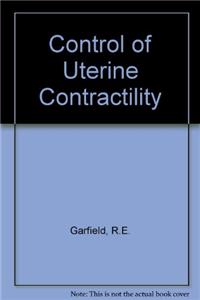 Control of Uterine Contractility