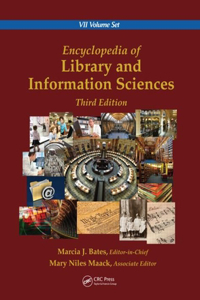 Encyclopedia of Library and Information Sciences, Third Edition