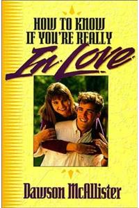 How To Know If You're Really In Love