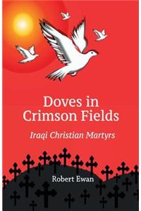 Doves in Crimson Fields