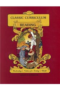 Classic Curriculum: Reading, Book 1