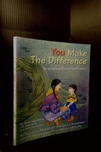 You Make the Difference in Helping Your Child Learn