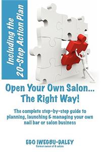 Open Your Own Salon... the Right Way!