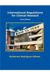 International Regulations for Clinical Research