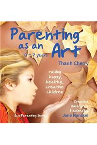 Parenting as an Art