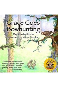 Grace Goes Bowhunting