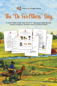 Do For Others Day - A Critter Kids 