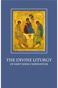 The Divine Liturgy of Saint John Chrysostom