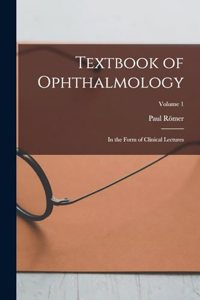 Textbook of Ophthalmology