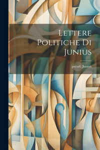 Lettere politiche di Junius