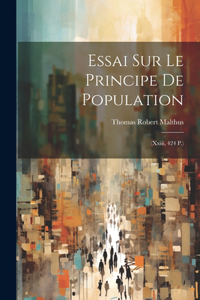 Essai Sur Le Principe De Population