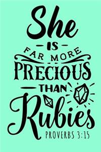 She is Far More Precious than Rubies, Proverbs 3