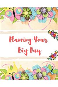 Planning Your Big Day