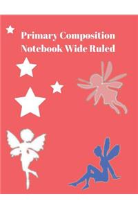 Primary Composition Notebook Wide Ruled