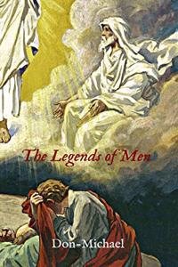 The Legends of Men