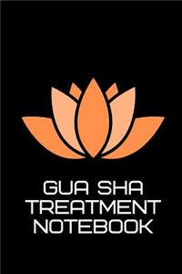 Gua Sha Treatment Notebook