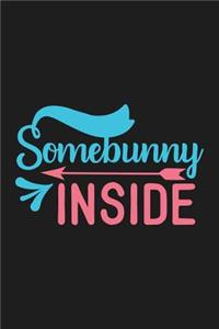 Somebunny Inside