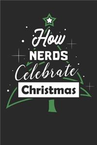 How Nerds Celebrate Christmas
