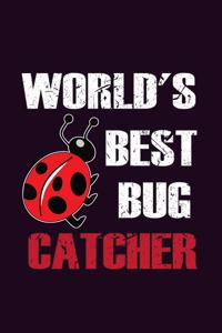 World's Best Bug Catcher