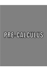 Pre-calculus