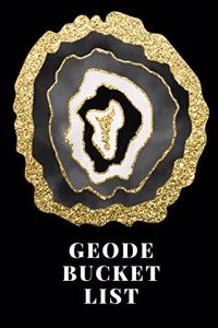 Geode Bucket List