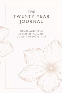 Twenty Year Journal