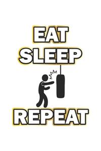 Eat Sleep Repeat