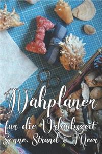Nähplaner für die Urlaubszeit Sonne, Strand & Meer