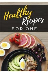 Healthy Recipes for One