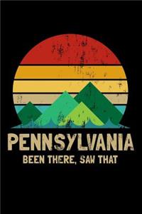 Pennsylvania Been There Saw That