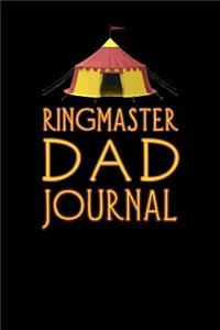 Ringmaster Dad Journal
