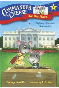 Commander in Cheese #1: The Big Move