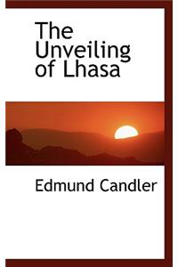 The Unveiling of Lhasa