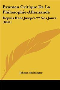 Examen Critique De La Philosophie-Allemande