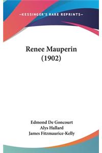 Renee Mauperin (1902)