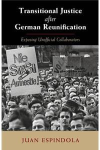 Transitional Justice after German Reunification