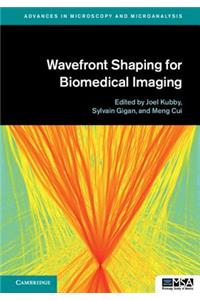Wavefront Shaping for Biomedical Imaging