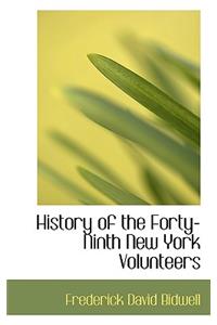 History of the Forty-Ninth New York Volunteers
